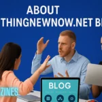 about somethingnewnow.net blog